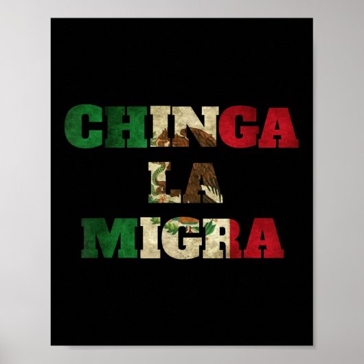 Retro Chinga La Migra Mexico Vlag Bandera Ice Immi Poster (Voorkant)