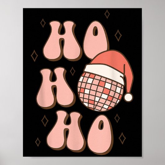 Retro Christmas Disco Ball Groovy Ho Ho Ho Santa H Poster (Voorkant)