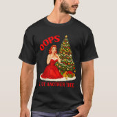 Retro Christmas Oops I Got Another Tree Funny Sayi T-shirt (Voorkant)