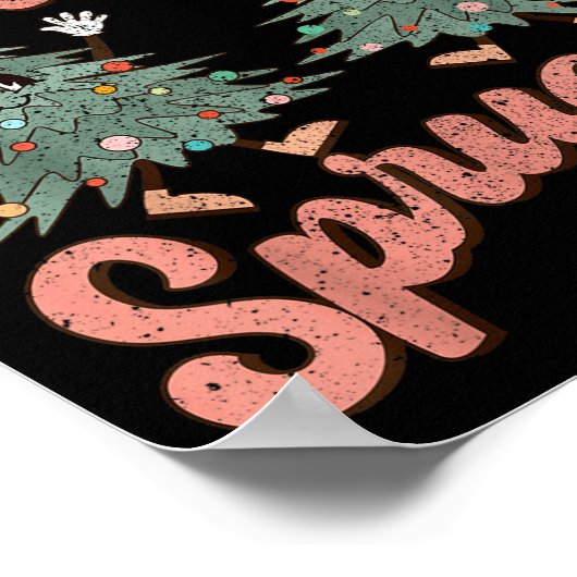 Retro Christmas Tree I Like Them Real Thick And Sp Poster (Hoek)