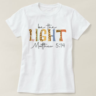 Retro Church Be the Light Christelijke Spreuken T-shirt