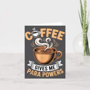 Retro citaat koffie geeft me para wers grappig dri kaart
