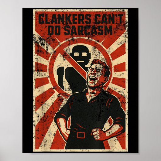 Retro Clanker Can't Do Sarcasm Funny Robot Ster Poster (Voorkant)