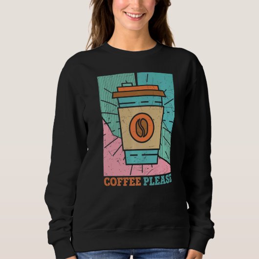 Retro Coffee Gezegde Caffeine Addict Coffee Addict Trui (Voorkant)