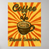 Retro Coffee Liquid Sunshine- Coffee Poster (Voorkant)