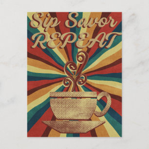Retro Coffee Quote Poster - Sip Savour Herhaal Briefkaart