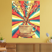 Retro Coffee Quote- SIP Savor Herhaal Canvas Afdruk (Insitu (Woonkamer))