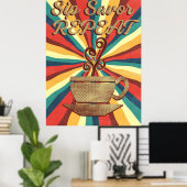 Retro Coffee Quote- SIP Savor Herhaal Poster (Thuiskantoor)