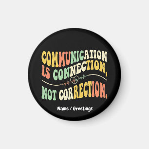 Retro Communicatie is Verbinding, Niet Correctie Magneet