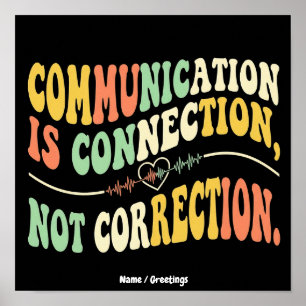 Retro Communicatie is Verbinding, Niet Correctie Poster