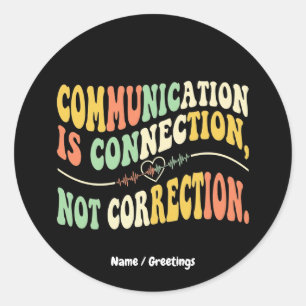 Retro Communicatie is Verbinding Niet Correctie Ronde Sticker