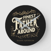 Retro  Cool Elegant Typografie Vader Quote Ronde Klok (Voorkant)