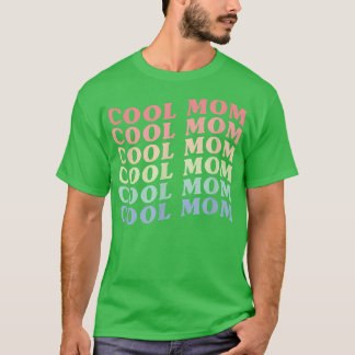 Retro  Cool Mama Cool Mama Moederdag Wife T-shirt