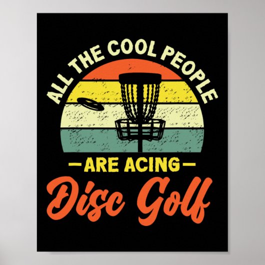 Retro Coole Mensen die Disc Golf Acen Poster (Voorkant)