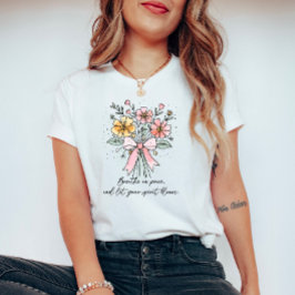 Retro Coquette Bloemen met Quote T-shirt