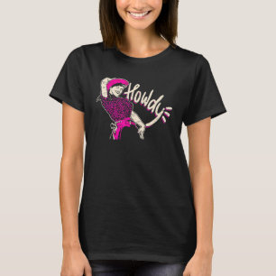 Retro Cowgirl Pink Leopard Howdy Western Land W T-shirt