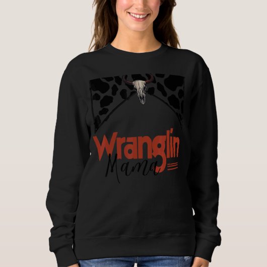 Retro Cowhide Bull Skull Wrangling Mama Western Co Trui (Voorkant)