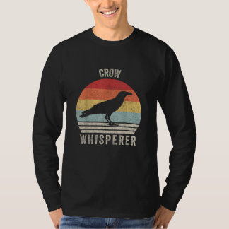 Retro Crow Whisperer Grappige Vogels Lover Crow Vi T-shirt