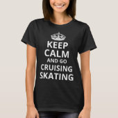 Retro Cruising Skater 'Keep Calm and Go Cruising S T-shirt (Voorkant)