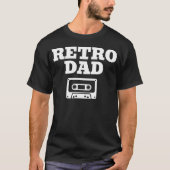 Retro Dad – Analoge vibes, tijdloze stijl T-shirt (Voorkant)