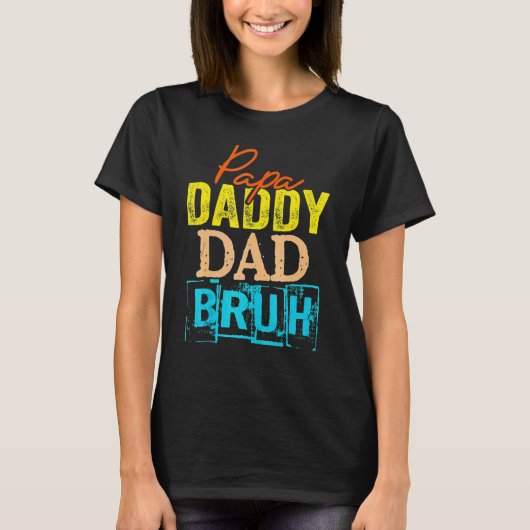 Retro Dad Transition Papa Dada papa Papa Bruh Fath T-shirt (Voorkant)