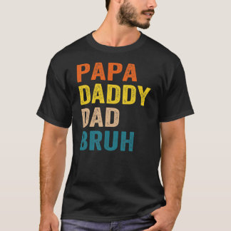 Retro Dad Transition Papa Dada Papa papa Bruh T-shirt