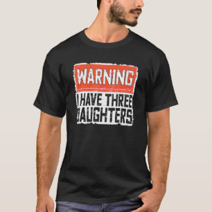 Retro Daddy Joke Papa Waarschuwing Ik heb Drie Doc T-shirt