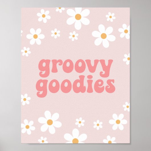 Retro Daisy Pink boho Groovy Goodies Party Sign Poster (Voorkant)