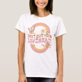Retro Daisy, Rainbow en Butterflies Quote T-Shirt (Voorkant)