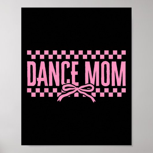 Retro Dance Mom Coquette Bow Geruite Dans Mama Poster (Voorkant)