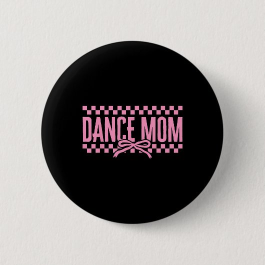Retro Dance Mom Coquette Bow Geruite Dans Mama Ronde Button 5,7 Cm (Voorkant)
