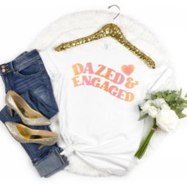 Retro Dazed and Engaged Bachelorette Party T-shirt