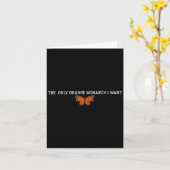 Retro De enige Oranje monarch die ik wil Butterfly Kaart (Gele Bloem)