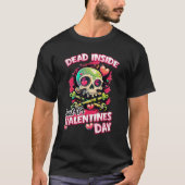 Retro Dead Inside maar het is Valentijnsdag Skull  T-shirt (Voorkant)