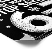 Retro Dear Santa Please Make Them Stop Saying 6-7 Poster (Hoek)