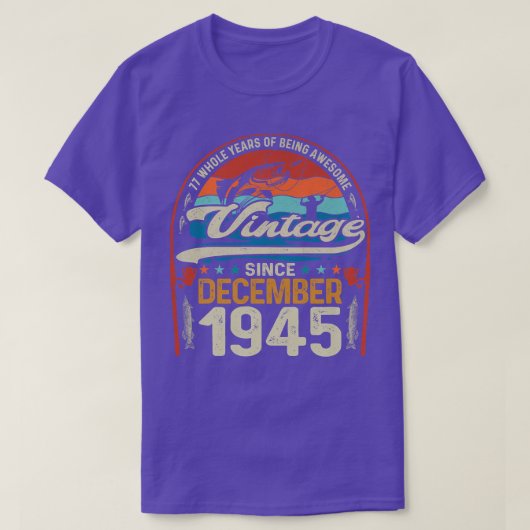 Retro December 1945 77 Year Old Fishing Lover 77th T-shirt (Design voorkant)