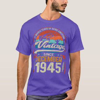 Retro December 1945 77 Year Old Fishing Lover 77th T-shirt