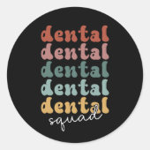 Retro Dental Squad | tandheelkundig team | tandhee Ronde Sticker (Voorkant)