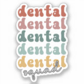 Retro Dental Squad | tandheelkundig team | tandhee Sticker (Voorkant)