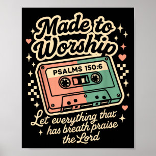 Retro Deze Gemaakt om Psalmen te aanbidden 150_6 C Poster