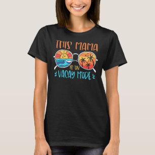 Retro Deze Mama is op Vacay Mode Zonnebril Strand T-shirt
