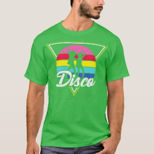 Retro Disco Party Lover Gift T-shirt