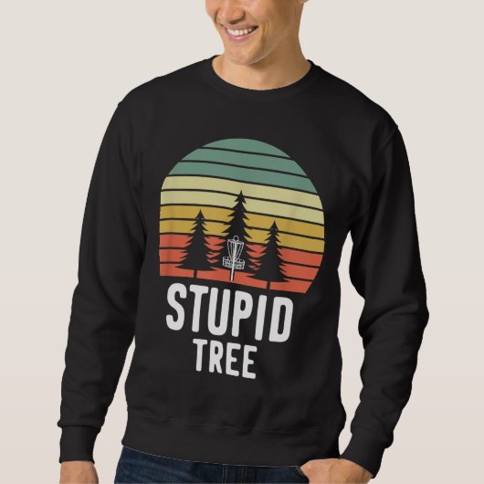 Retro Disk Golf Stupid Tree Funny Frisbee Golf Gif Trui (Voorkant)