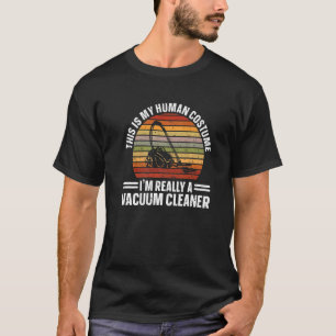 Retro Dit is mijn menselijke kostuum Ik ben echt e T-shirt