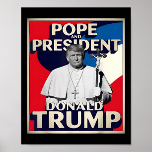 Retro Donald Trump President en de Vaticaanse Paus Poster