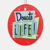 Retro Donate Life Keramisch Ornament (Links)