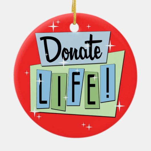 Retro Donate Life Keramisch Ornament (Achterkant)