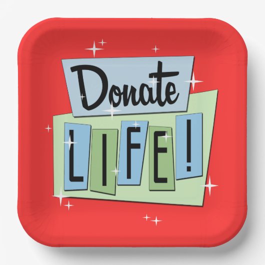 Retro Donate Life -  Sign - Starburst Pape Papieren Bordje (Voorkant)