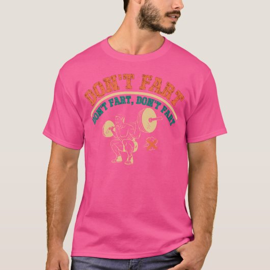 Retro Don't scheet Gewichtheffen Powerlifting Body T-shirt (Voorkant)