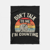 Retro Don't Talk To Me I'm Counting Crochet Croche Fleece Deken (Voorkant)